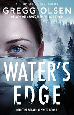 Water's Edge : A Totally Gripping Crime Thriller