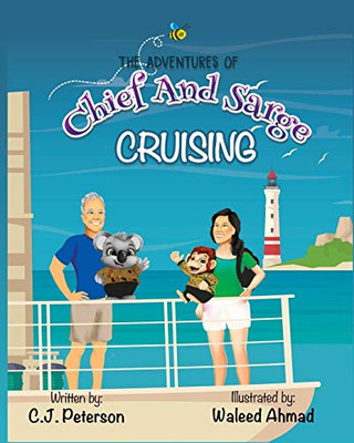 Cruising : Adventures of Chief and Sarge, Book 1