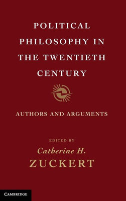 Political Philosophy in the Twentieth Century