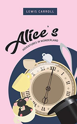 Alice's Adventures In Wonderland - 9781800601208