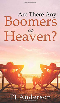 Are There Any Boomers in Heaven? - 9781951961589 Are There Any Boomers in Heaven? - 9781951961589