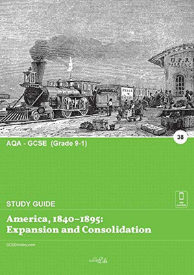 America, 1840-1895 : Expansion and Consolidation