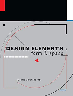 Design Elements : Form and Space - 9781793522887