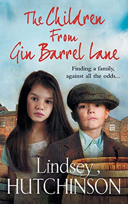 The Children from Gin Barrel Lane - 9781800489318