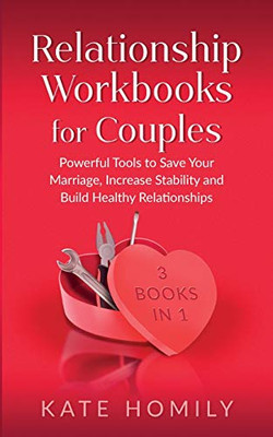 Relationship Workbooks for Couples - 3 Books in 1