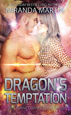 Dragon's Temptation : Red Planet Dragons of Tajss