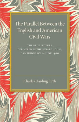 The Parallel Between the English and American Civil Wars