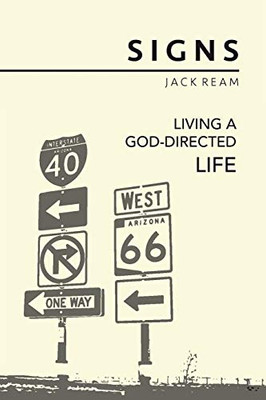 Signs : Living a God-Directed Life - 9781728338330
