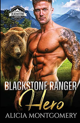 Blackstone Ranger Hero : Blackstone Rangers Book 3
