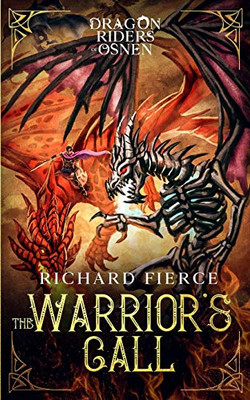 The Warrior's Call : Dragon Riders of Osnen Book 3