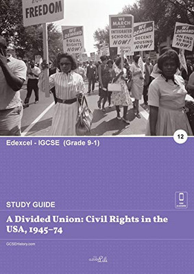 A Divided Union : Civil Rights in the USA, 1945-74
