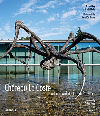 Château La Coste : Art and Architecture in Provence