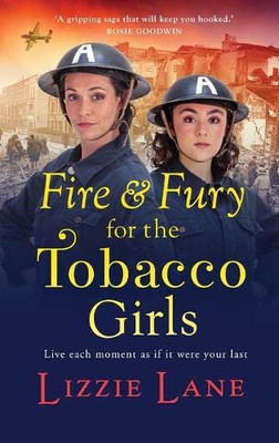 Fire and Fury for the Tobacco Girls - 9781802808735