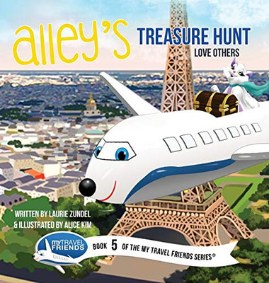 Alley's Treasure Hunt : Love Others - 9781939347176