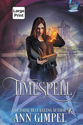 Timespell : Highland Time Travel Paranormal Romance