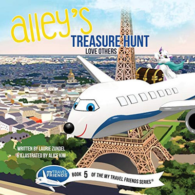 Alley's Treasure Hunt : Love Others - 9781939347077