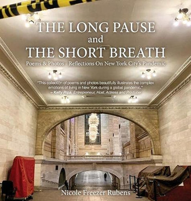 The Long Pause and the Short Breath - 9781735358543