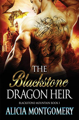 Blackstone Dragon Heir : Blackstone Mountain Book 1
