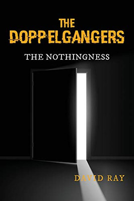 The Doppelgangers : The Nothingness - 9781951313272