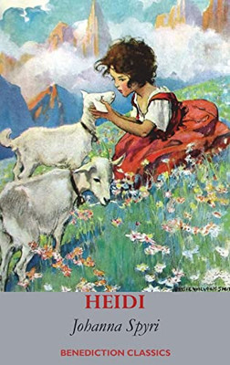 Heidi (Fully Illustrated in Colour) - 9781789433142