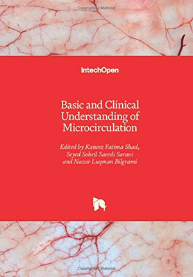 Basic and Clinical Understanding of Microcirculation