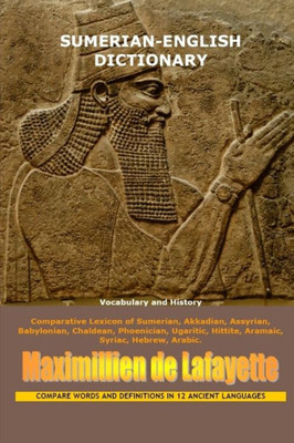 Sumerian-English Dictionary: Vocabulary And History