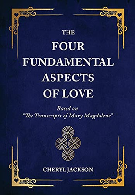 The Four Fundamental Aspects of Love - 9781945252891