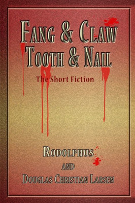 Fang & Claw - Tooth & Nail