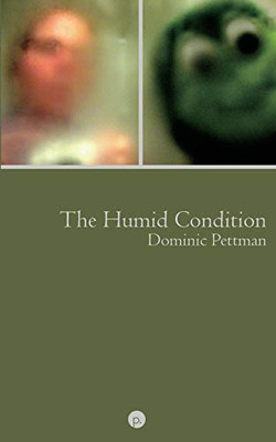 The Humid Condition : (More) Overheated Observations