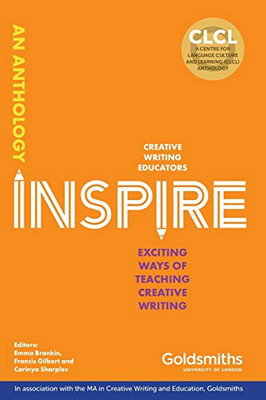 Inspire : Exciting Ways of Teaching Creative Writing