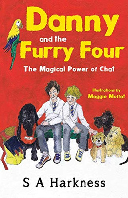 Danny and The Furry Four : The Magical Power of Chat