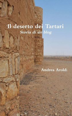 Il deserto dei Tartari: storia di un blog