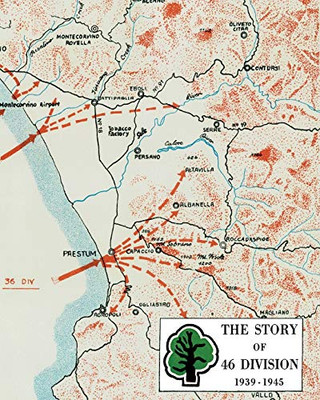 The Story of 46 Division 1939 - 1945 - 9781783316335