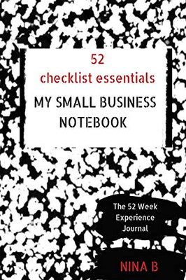 52 Checklist Essentials : My Small Business Notebook