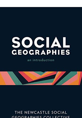 Social Geographies : An Introduction - 9781786612304