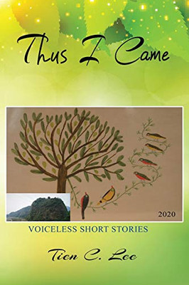 Thus I Came : Voiceless Short Stories - 9781952155901