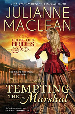 Tempting the Marshal : (A Western Historical Romance)