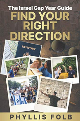 Find Your Right Direction : The Israel Gap Year Guide