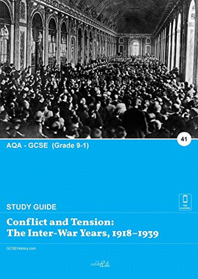 Conflict and Tension : The Inter-War Years, 1918-1939