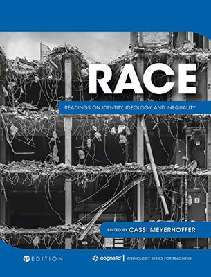 Race : Readings on Identity, Ideology, and Inequality
