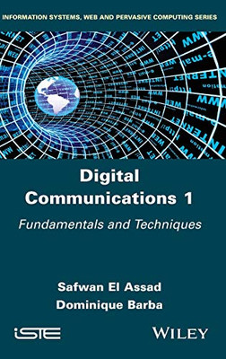 Digital Communications 1 : Fundamentals and Techniques
