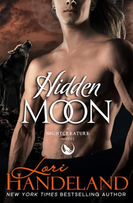 Hidden Moon : A Sexy Shifter Paranormal Romance Series
