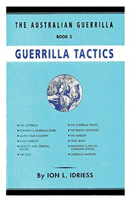 Guerrilla Tactics : The Australia Guerrilla Series # 3