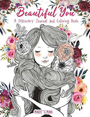 Beautiful You! : A Discovery Journal and Coloring Book