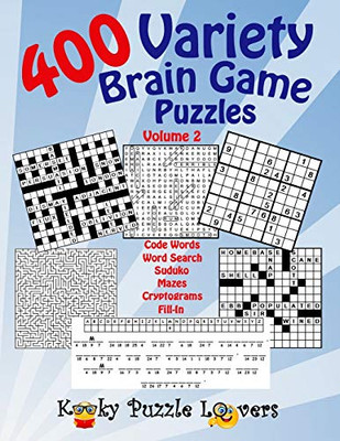 Variety Brain Game Puzzle Book, Volume 2 : 400 Puzzles