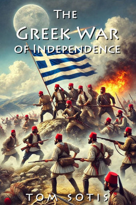 The Greek War of Independence