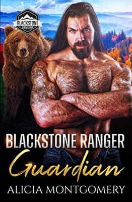 Blackstone Ranger Guardian : Blackstone Rangers Book 5