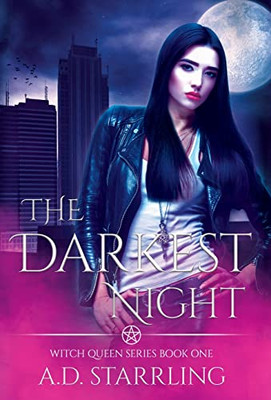 The Darkest Night : Witch Queen Book 1 - 9781912834259