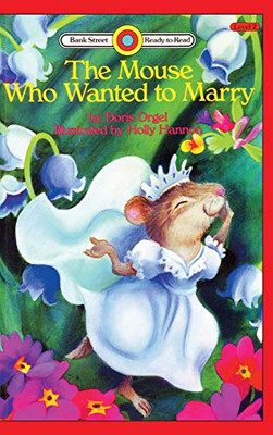 The Mouse Who Wanted to Marry : Level 2 - 9781876966997