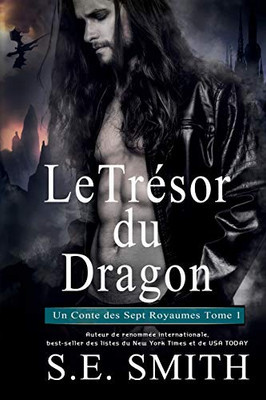 Le Trésor du Dragon : Un Conte des Sept Royaumes Tome 1